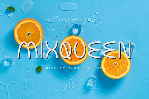 Mixqueen - A Display Sans Serif Font DR