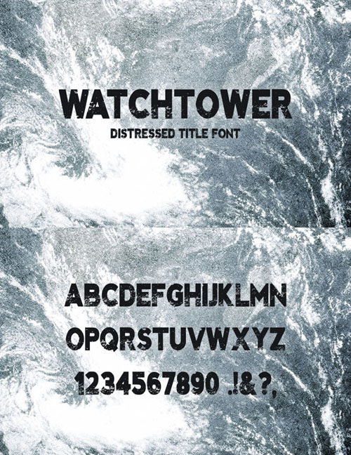 Watchtower - Distressed Title Font