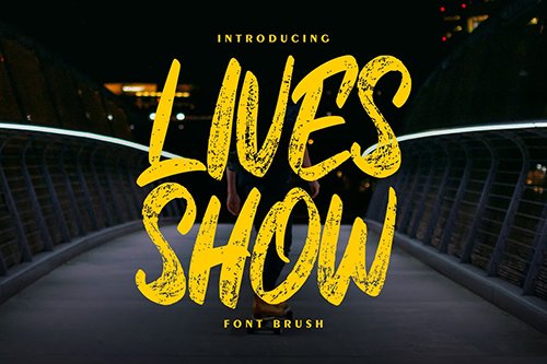 Lives Show | Brush Font