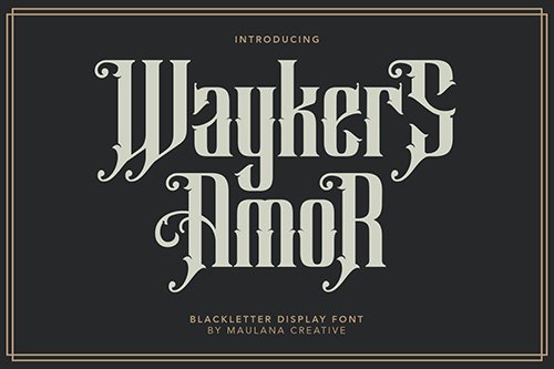 Waykers Amor Blackletter Font