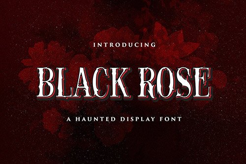 Black Rose - Haunted Display Font