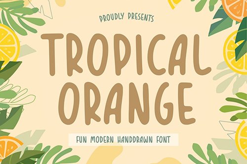 Tropical Orange Font YH