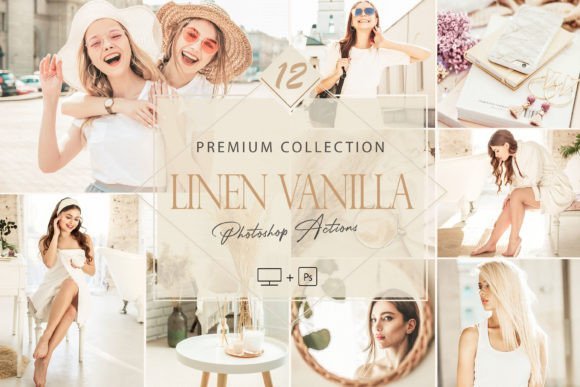 12 Photoshop Actions, Linen Vanilla